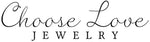 Choose Love Jewelry